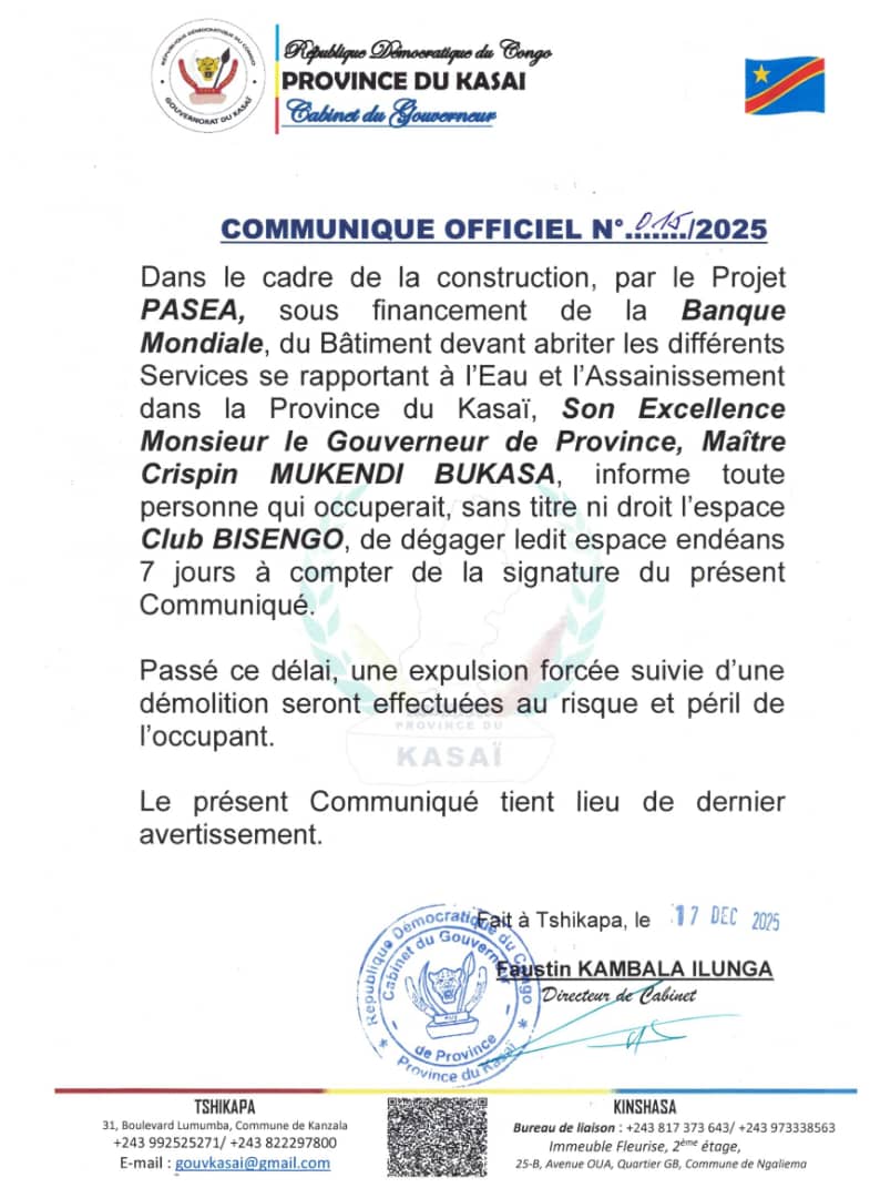 Kasaï : le gouvernement provincial somme les occupants du site Club Bisengo de quitter le lieu dans 7 jours