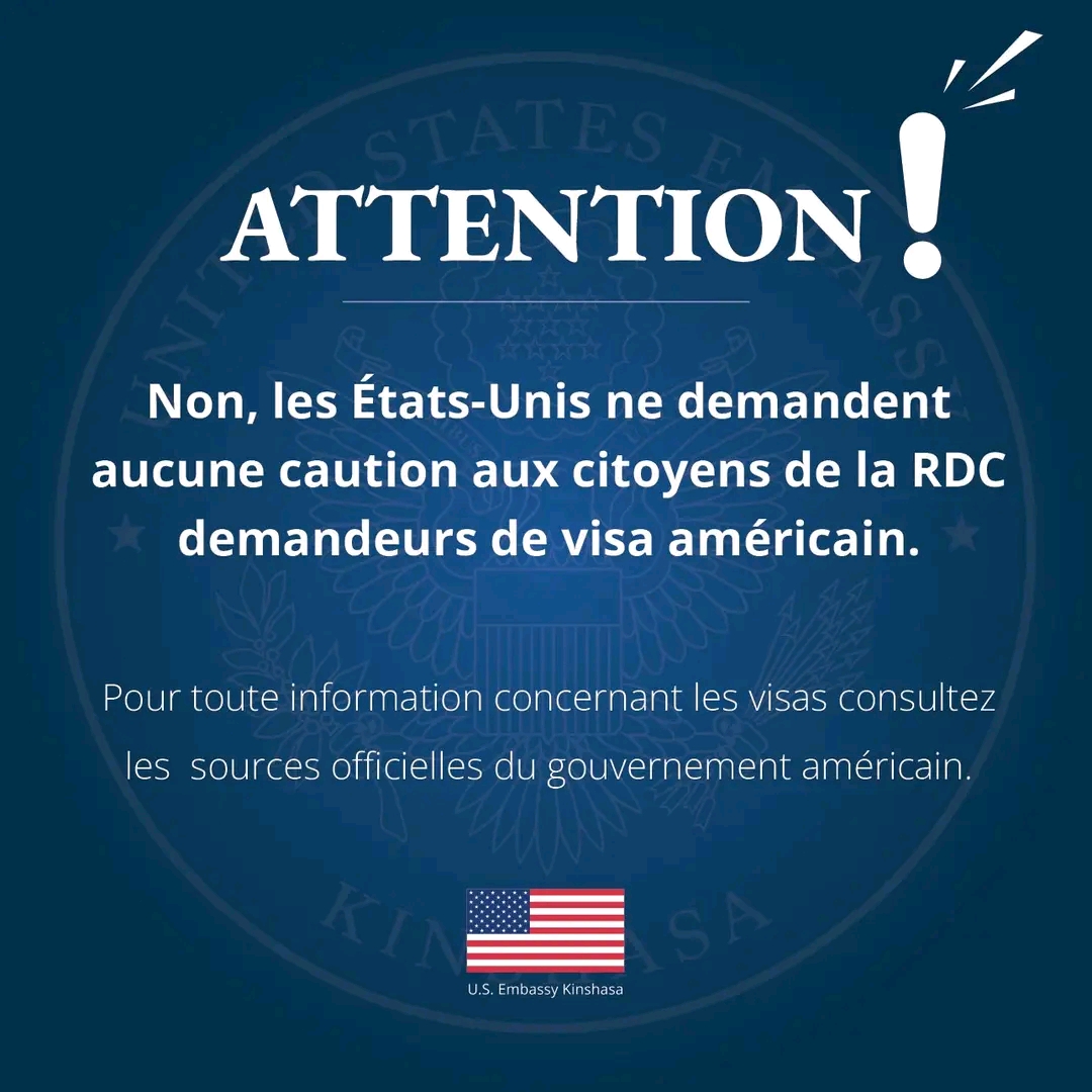 RDC–États-Unis : l'ambassade dément la rumeur d'une caution de 20 000 dollars pour les demandeurs de visa